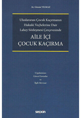 Aile İçi Çocuk Kaçırma - 1