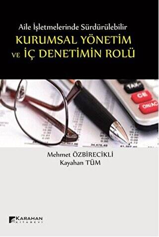 Aile İşletmelerinde Sürdürülebilir Kurumsal Yönetim ve İç Denetimin Rolü - 1