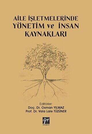 Aile İşletmelerinde Yönetim ve İnsan Kaynakları - 1