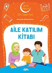 Aile Katılım Kitabı - Sevgi Bahçesi Dini Eğitim Seti - 1