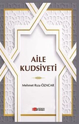 Aile Kudsiyeti - 1