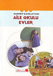 Aile Okulu Evler - 1