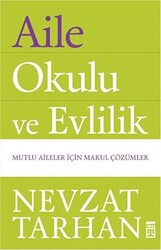 Aile Okulu ve Evlilik - 1