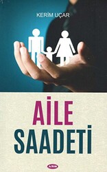 Aile Saadeti - 1