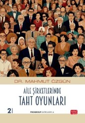 Aile Şirketlerinde Taht Oyunları - Nobel Bilimsel Eserler