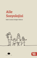 Aile Sosyolojisi - Açılım Kitap