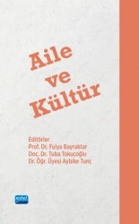 Aile ve Kültür - Nobel Akademik Yayıncılık