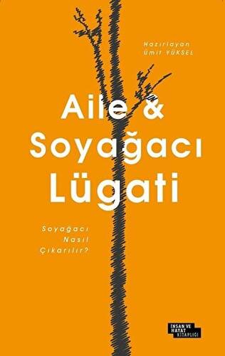 Aile ve Soyağacı Lügati - 1