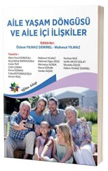 Aile Yaşam Döngüsü ve Aile İçi İlişkiler - 1