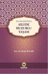 Ailede Huzurlu Yaşam - 1