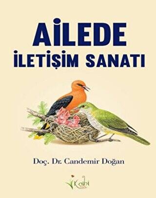 Ailede İletişim Sanatı - 1