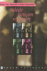 Ailede İletişim ve Yaşam - 1