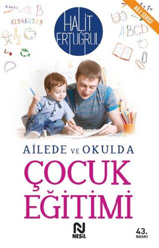 Ailede ve Okulda Çocuk Eğitimi - 1