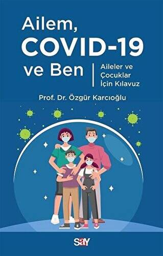 Ailem Covid-19 ve Ben - 1