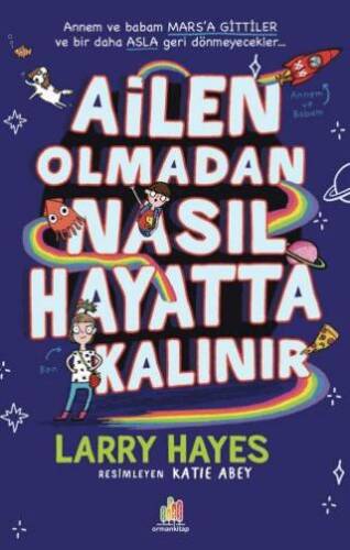 Ailen Olmadan Nasıl Hayatta Kalınır - 1