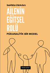 Ailenin Eğitsel Rolü - Psikanalitik Bir Model - 1