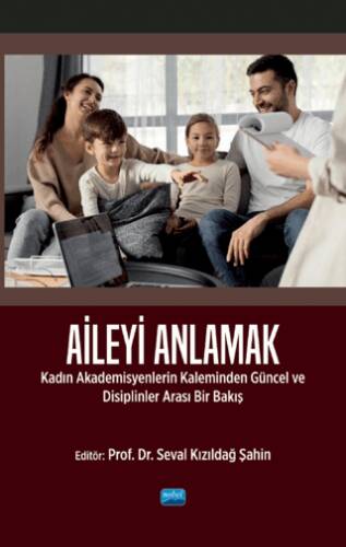 Aileyi Anlamak - 1