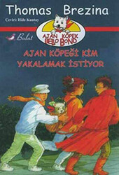 Ajan Köpeği Kim Yakalamak İstiyor - 1