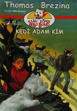 Ajan Köpek Bello Bond Kedi Adam Kim - 1