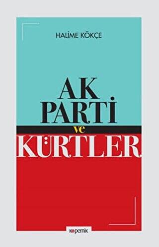 Ak Parti ve Kürtler - 1