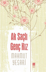 Ak Saçlı Genç Kız - 1