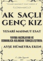 Ak Saçlı Genç Kız - 1