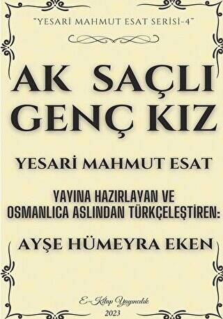 Ak Saçlı Genç Kız - 1