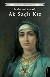Ak Saçlı Kız - 1