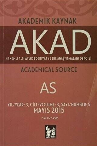 Akad Akademik Kaynak Dergisi Sayı: 5 - 1