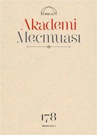 Akademi Mecmuası Sayı: 178 Nisan 2016 - 1