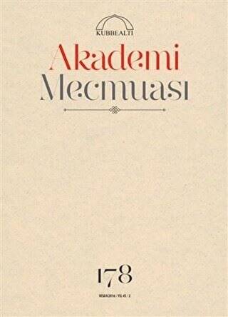 Akademi Mecmuası Sayı: 178 Nisan 2016 - 1