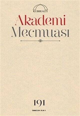 Akademi Mecmuası Sayı: 191 Temmuz 2019 - 1