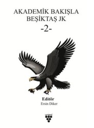 Akademik Bakışla Beşiktaş JK - 2 - Urzeni Yayıncılık