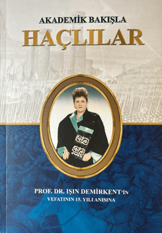 Akademik Bakışla Haçlılar - 1