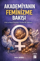 Akademiyanın Feminizme Bakışı - Gazi Kitabevi