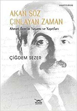 Akan Söz Çınlayan Zaman - 1