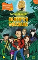 Akata’ya Yolculuk - 1