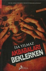 Akbabaları Beklerken - 1