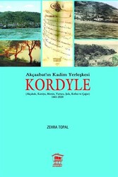 Akçaabat`ın Kadim Yerleşkesi Kordyle - 1