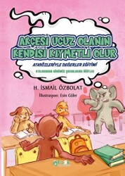 Akçesi Ucuz Olanın Kendisi Kıymetli Olur - 1