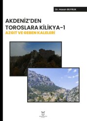 Akdeniz’ den Toroslara Kilikya-1 Azgıt ve Geben Kaleleri - 1