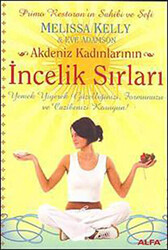 Akdeniz Kadınlarının İncelik Sırları - 1