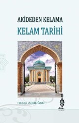 Akideden Kelama Kelam Tarihi - 1