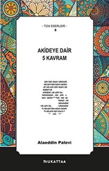 Akideye Dair 5 Kavram - 1