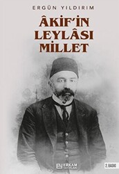 Akif`in Leylası Millet - 1