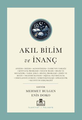 Akıl Bilim ve İnanç - 1