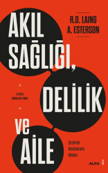 Akıl Sağlığı, Delilik ve Aile - Alfa Yayınları