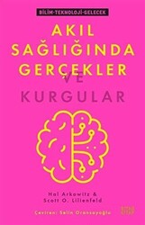 Akıl Sağlığında Gerçekler ve Kurgular - 1