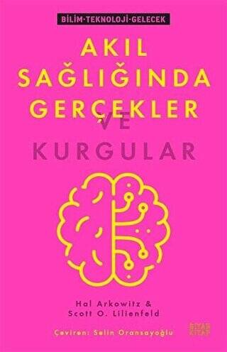 Akıl Sağlığında Gerçekler ve Kurgular - 1