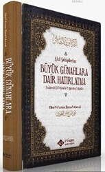 Akıl Sahiplerine Büyük Günahlara Dair Hatırlatma - 1